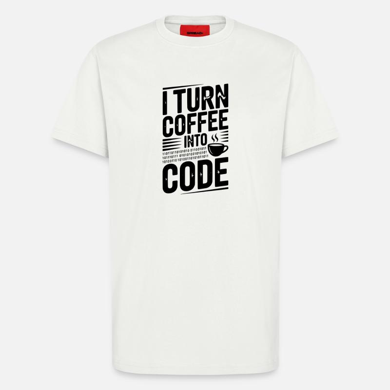I Turn Coffee Into Code - T-Shirt - made by SPREAD - OFF WHITE