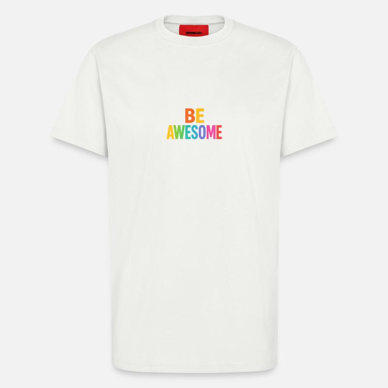 Be Awesome Regenbogen Boost - T-Shirt - made by SPREAD - OFF WHITE