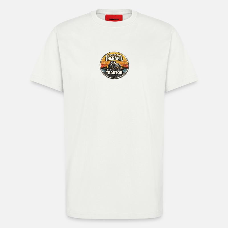 Ich brauch meinen Traktor - T-Shirt - made by SPREAD - OFF WHITE