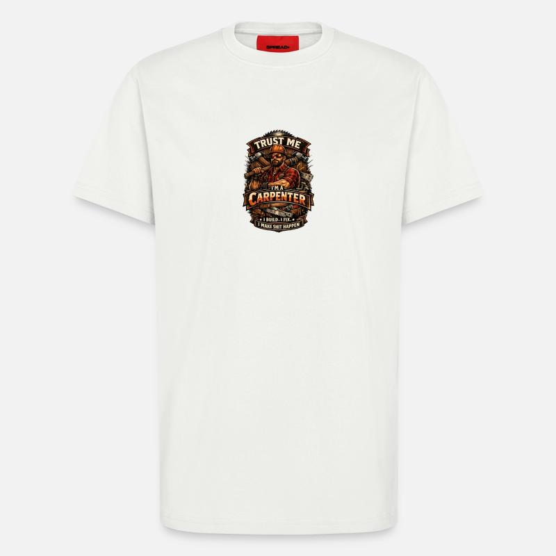 Vertrau mir, ich bin Zimmermann - T-Shirt - made by SPREAD - OFF WHITE
