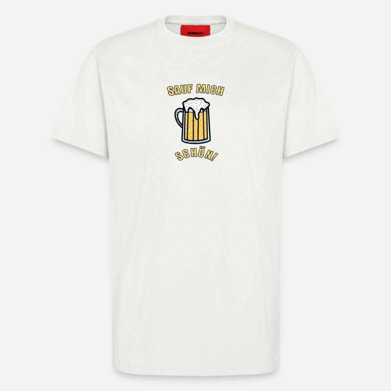 Sauf mich schön! - T-Shirt - made by SPREAD - OFF WHITE