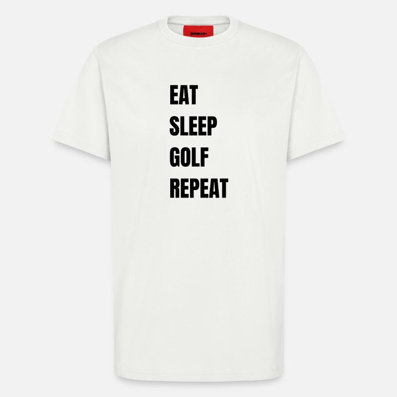Eat Sleep Golf Repeat - T-Shirt - made by SPREAD - OFF WHITE