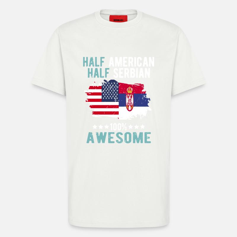 Half American Half Serb - T-Shirt - made by SPREAD - OFF WHITE