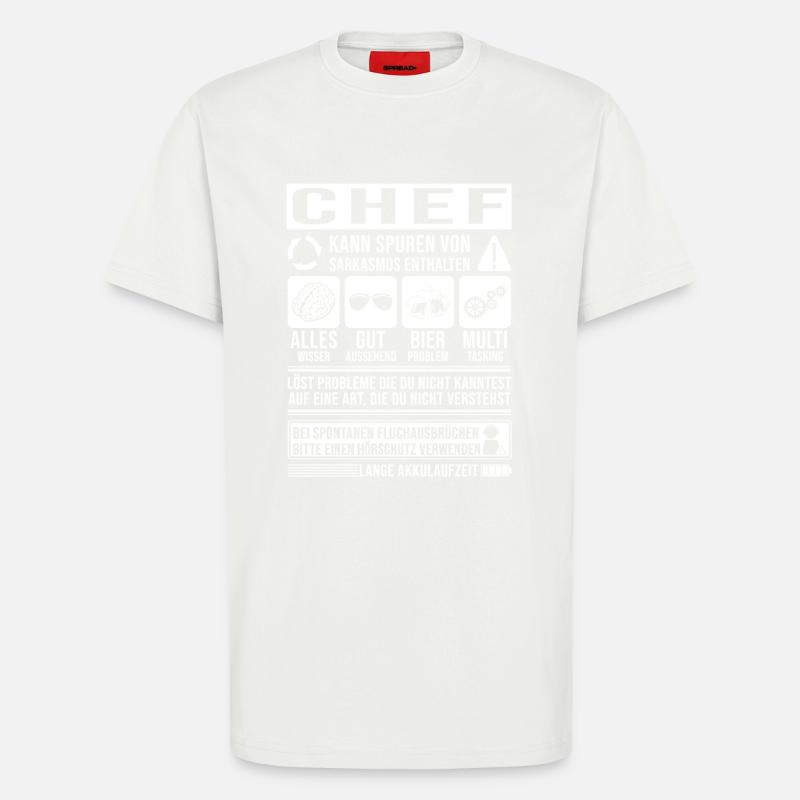 Chef Spruch lustig - T-Shirt - made by SPREAD - OFF WHITE