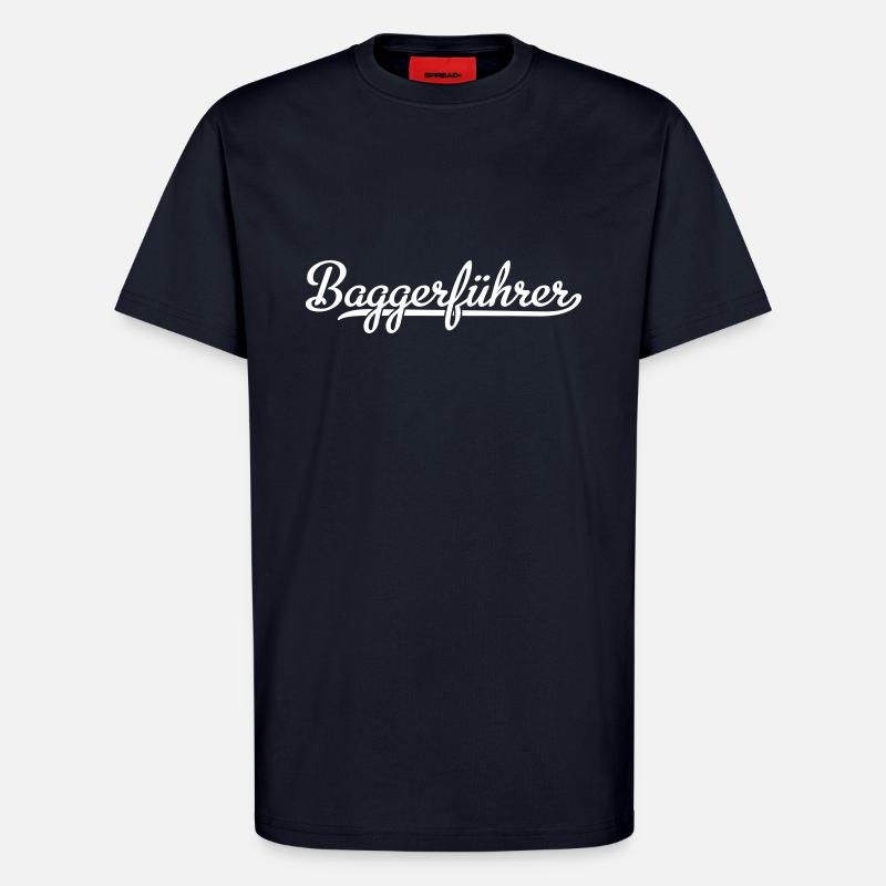 Baggerführer - T-Shirt - made by SPREAD - DARK NAVY