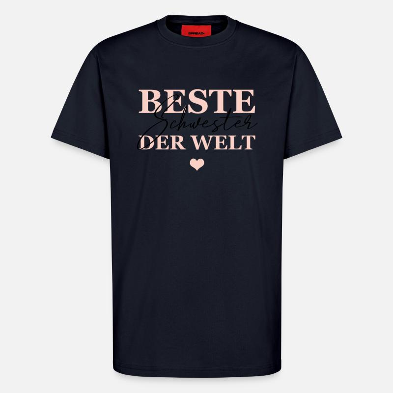 Beste schwester Der Welt - T-Shirt - made by SPREAD - DARK NAVY