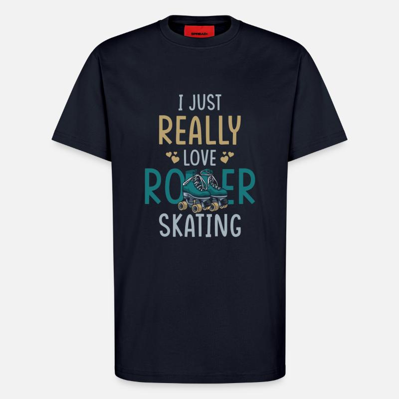 Roller Skates Roller Skating Saying - T-Shirt - made by SPREAD - DARK NAVY
