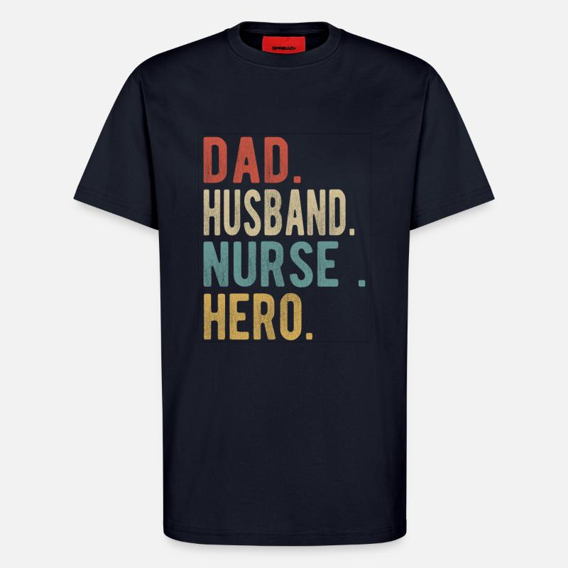 Krankenschwester Papa Ehemann Held - T-Shirt - made by SPREAD - DARK NAVY
