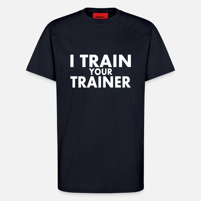 I train your trainer - T-Shirt - made by SPREAD - DARK NAVY