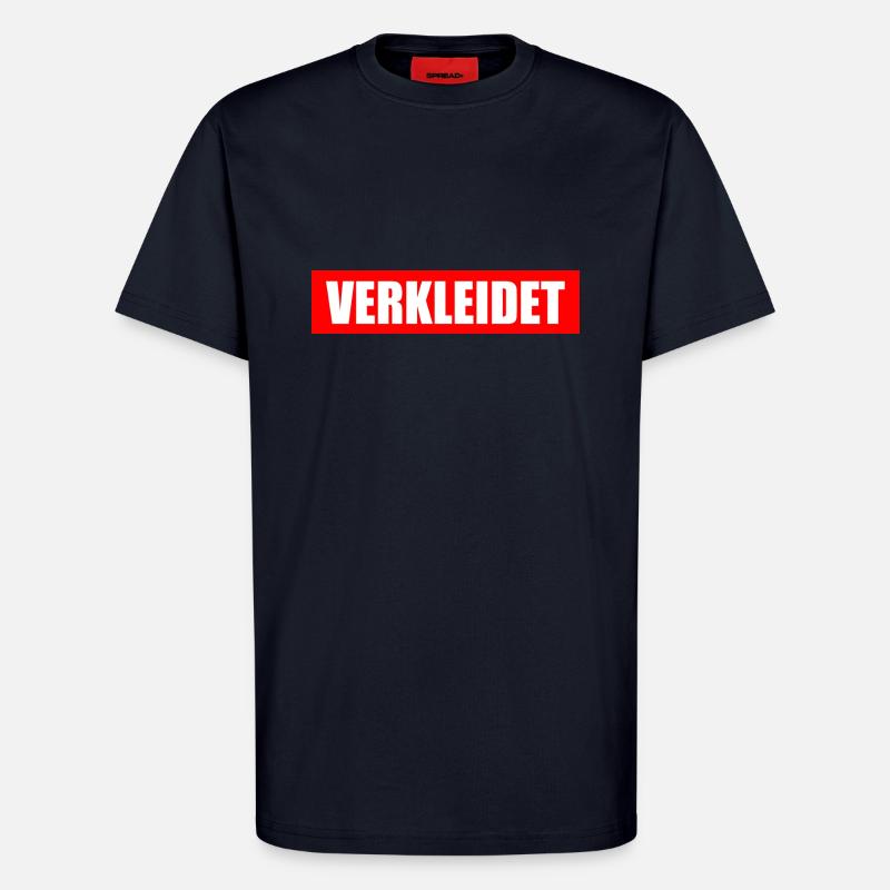 Verkleidet - T-Shirt - made by SPREAD - DARK NAVY