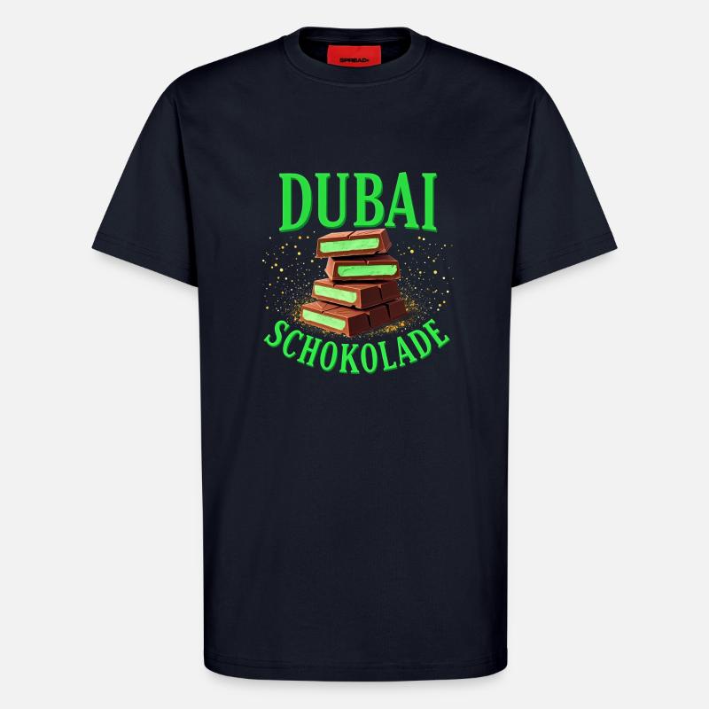 Dubai-Schokolade - Lustiger Spruch - T-Shirt - made by SPREAD - DARK NAVY