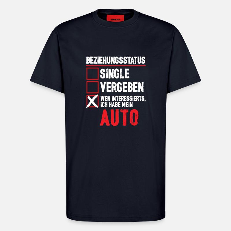 Beziehungsstatus Auto - T-Shirt - made by SPREAD - DARK NAVY