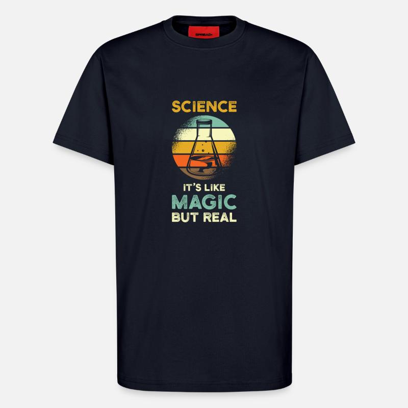 Science Saying Magic Real - T-Shirt - made by SPREAD - DARK NAVY