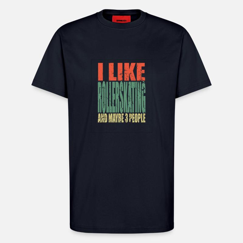 Rollerskating Spruch lustig - T-Shirt - made by SPREAD - DARK NAVY