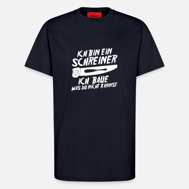 Carpenter, Carpenter, Carpenter - T-Shirt - made by SPREAD - DARK NAVY