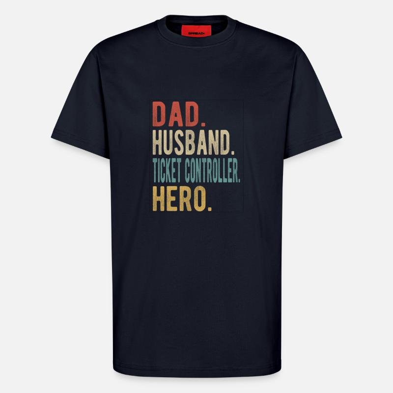 Ticketcontroller Papa Ehemann Held - T-Shirt - made by SPREAD - DARK NAVY