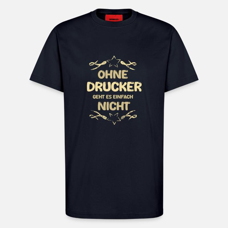 Geschenk für Drucker - T-Shirt - made by SPREAD - DARK NAVY