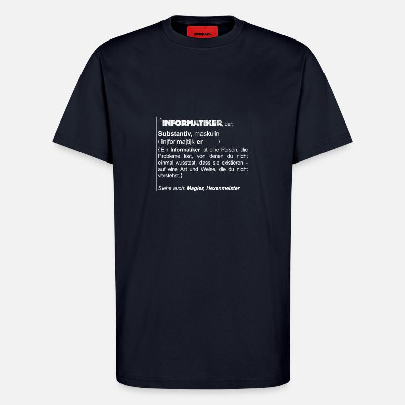 Informatiker - T-Shirt - made by SPREAD - DARK NAVY