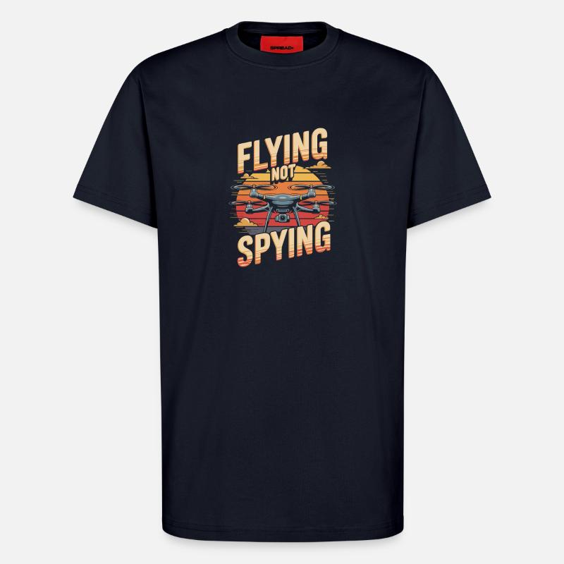 Les drones volent ne pas espionner - T-shirt bio décontracté fabriqué en UE - DARK NAVY