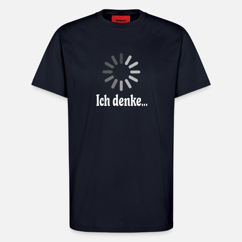 Ich denke bitte warten - T-Shirt - made by SPREAD - DARK NAVY