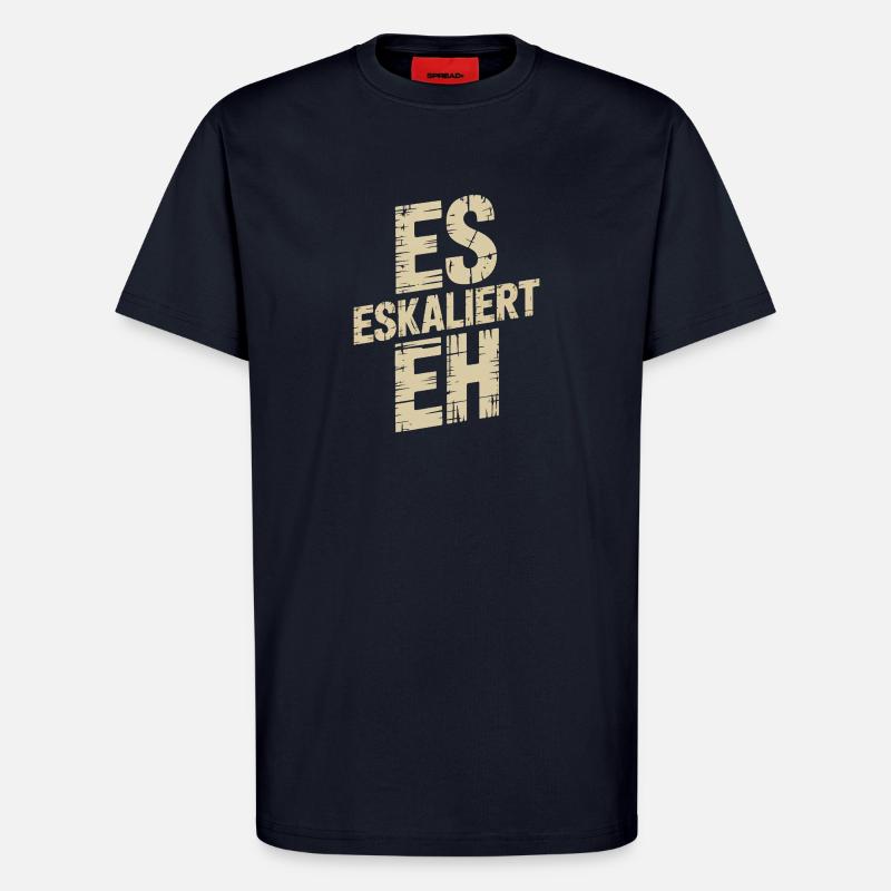Es eskaliert EH – Distressed Text - T-Shirt - made by SPREAD - DARK NAVY