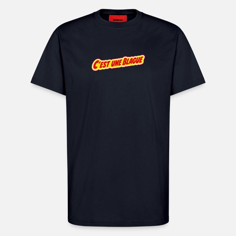C'est une blague ? ! - T-shirt bio décontracté fabriqué en UE - DARK NAVY