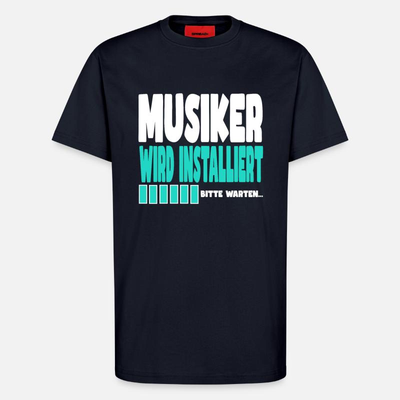 Musiker wird installiert - T-Shirt - made by SPREAD - DARK NAVY