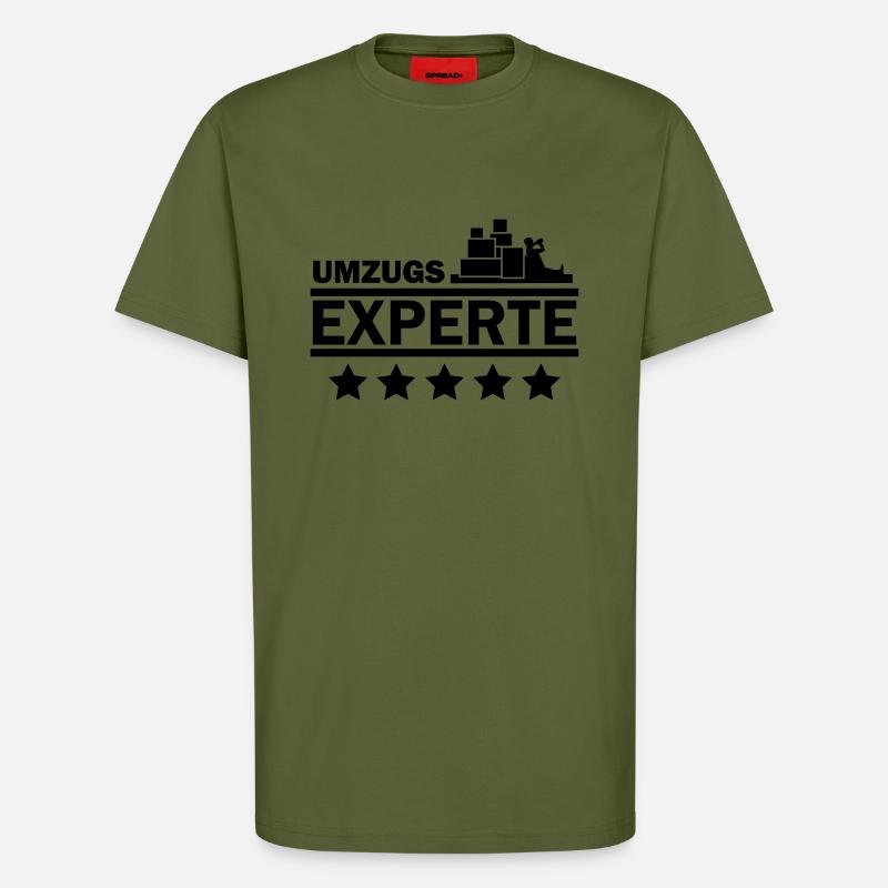 Umzugs Experte - T-Shirt - made by SPREAD - MOSS GREEN
