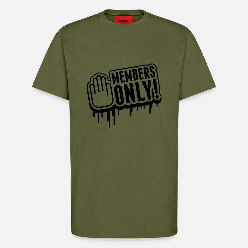 members_only_tr1 - T-Shirt - made by SPREAD - MOSS GREEN