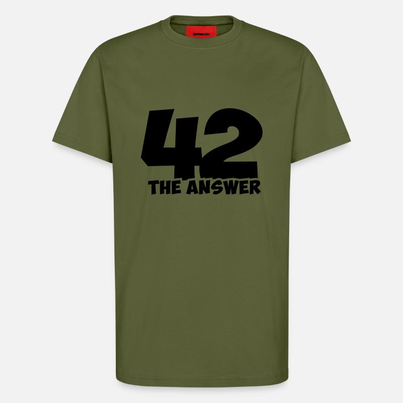 the answer 42 - T-Shirt - made by SPREAD - MOSS GREEN