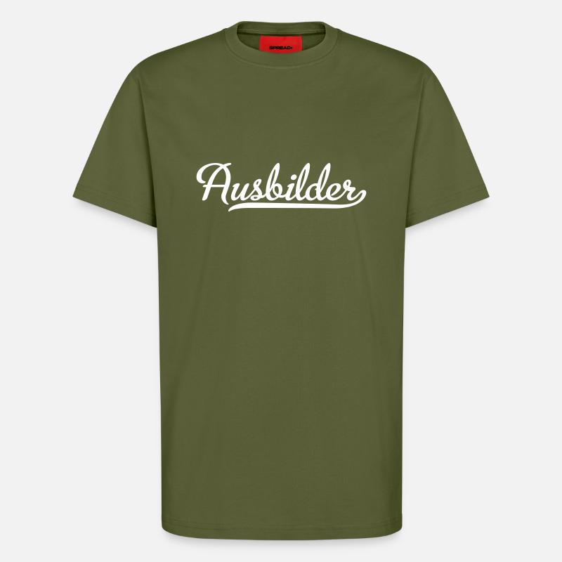 Ausbilder - T-Shirt - made by SPREAD - MOSS GREEN