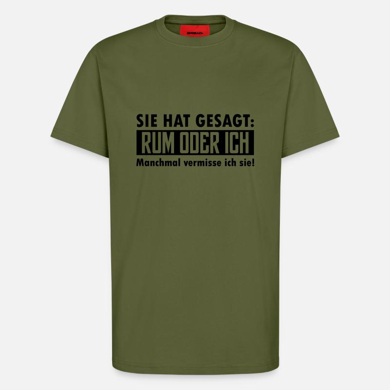 rum oder ich - T-Shirt - made by SPREAD - MOSS GREEN