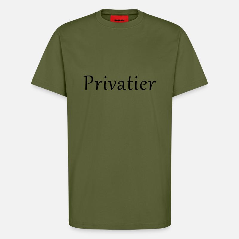 Privatier - T-Shirt - made by SPREAD - MOSS GREEN