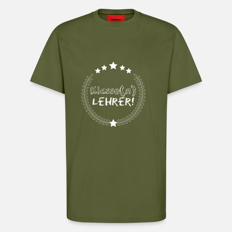 Klassenlehrer - T-Shirt - made by SPREAD - MOSS GREEN