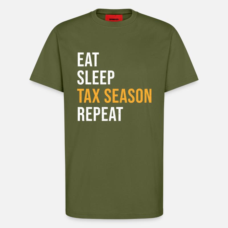 Buchhalter Spruch Steuersaison - T-Shirt - made by SPREAD - MOSS GREEN