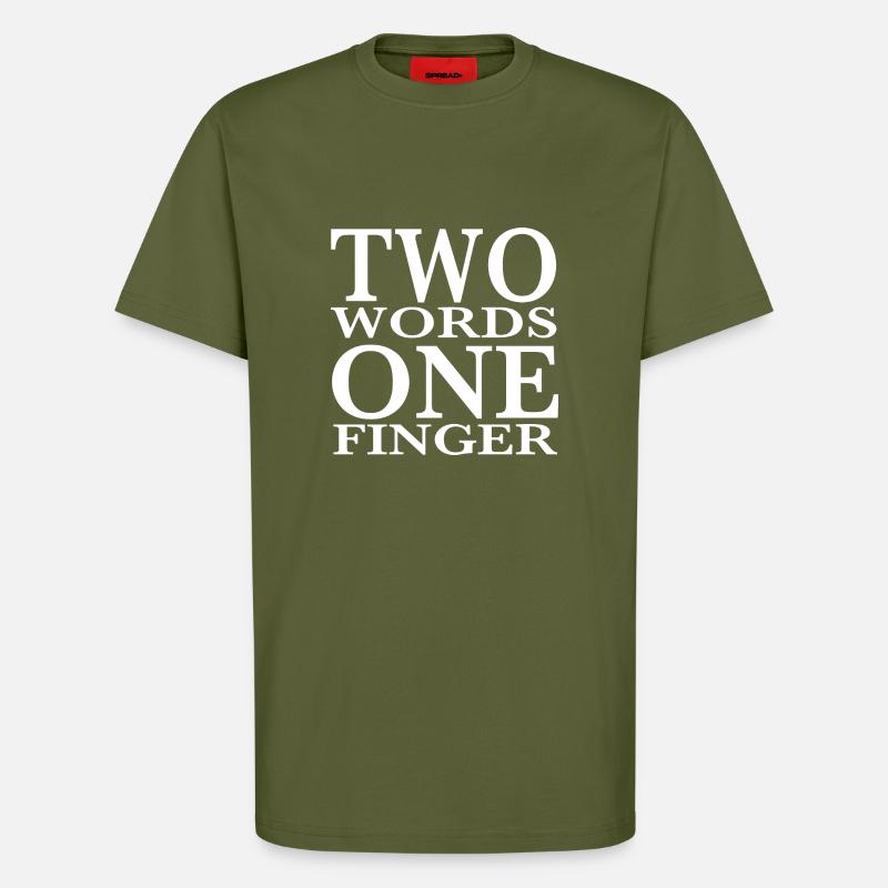 Fick Dich - T-Shirt - made by SPREAD - MOSS GREEN