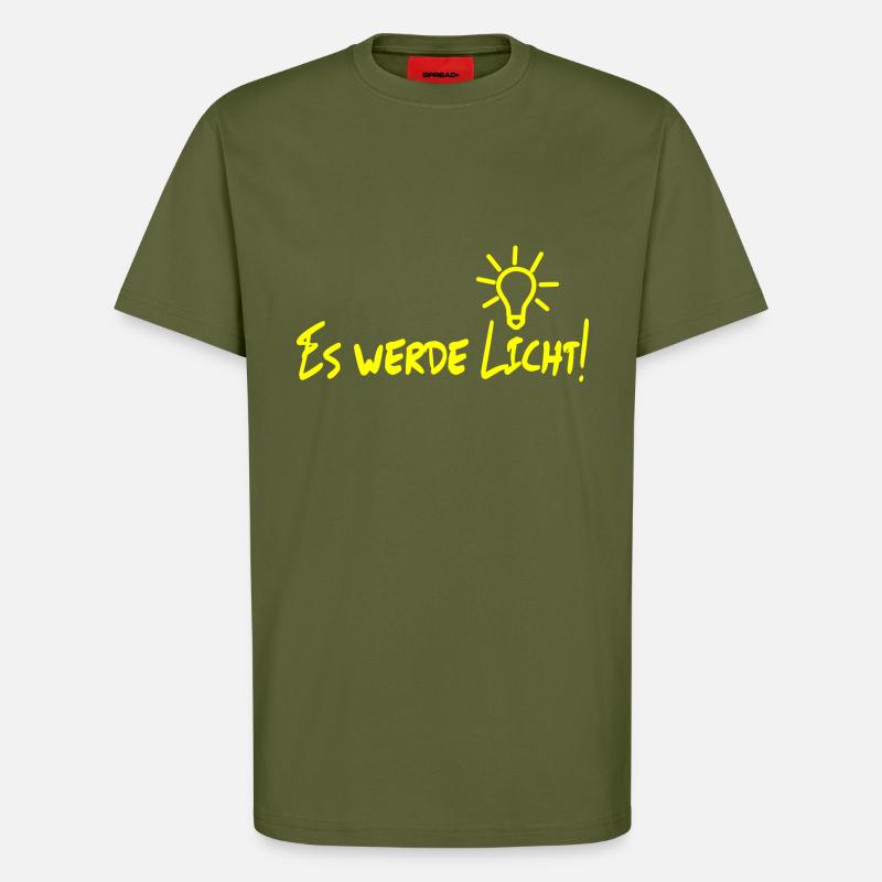 Es werde Licht! - T-Shirt - made by SPREAD - MOSS GREEN