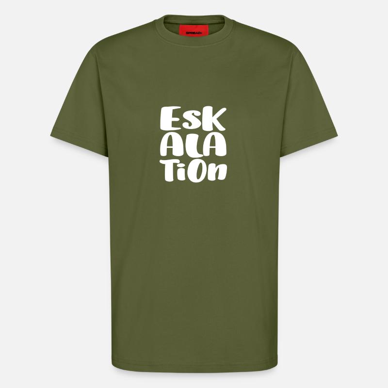 ESKALATION - T-Shirt - made by SPREAD - MOSS GREEN