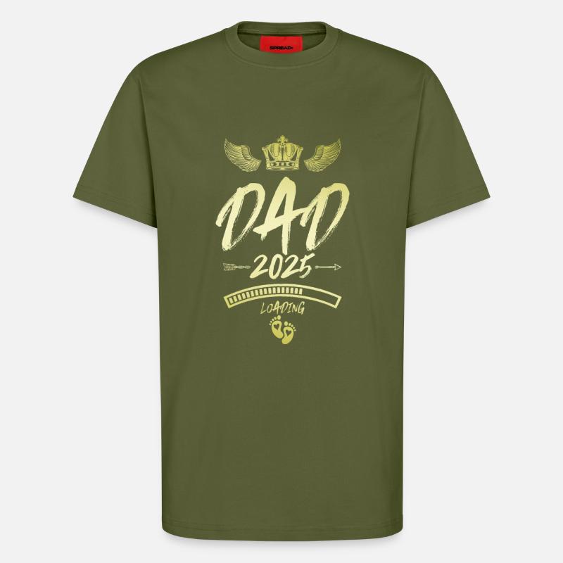 Dad 2025 Loading Papa Saying - T-Shirt - made by SPREAD - MOSS GREEN