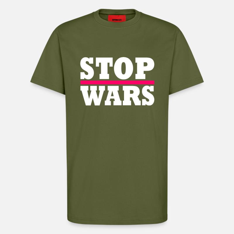 Stop wars - T-shirt bio décontracté fabriqué en UE - MOSS GREEN