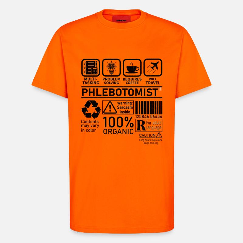 Phlebotomist multi tasking problem solving - T-Shirt - made by SPREAD - SUNSET ORANGE