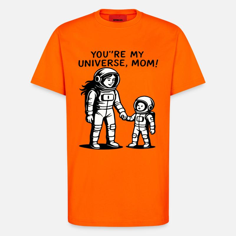 Du bist meine Universumsmutter - T-Shirt - made by SPREAD - SUNSET ORANGE