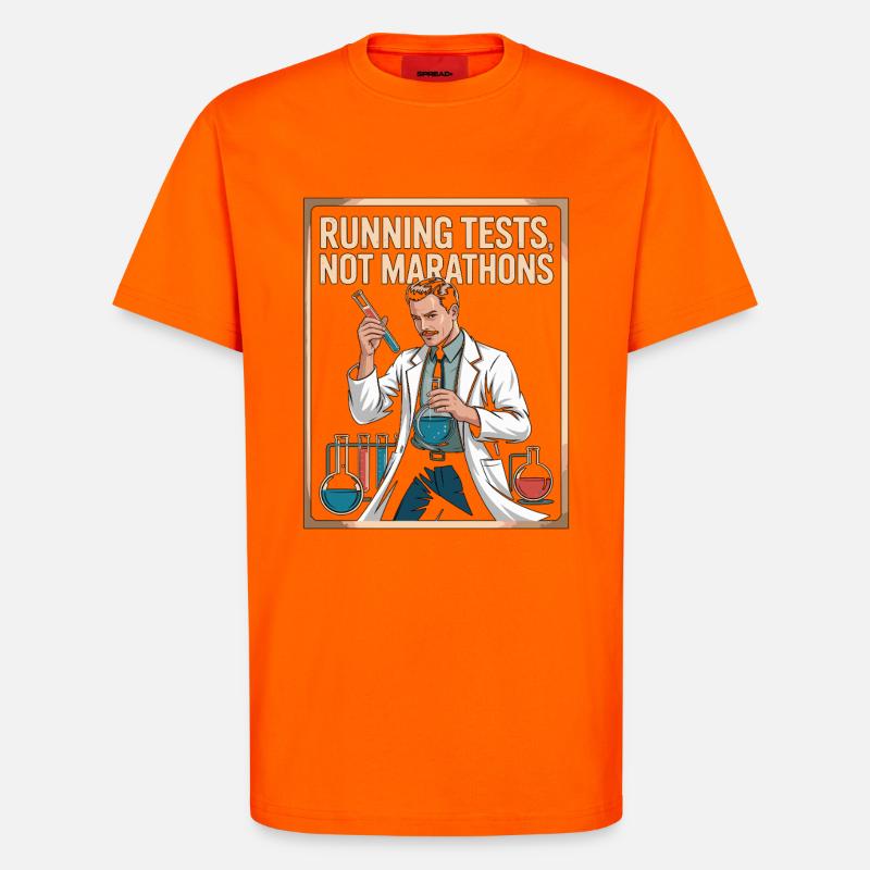 Lab Technician Running Tests Medical Technologist - T-Shirt - made by SPREAD - SUNSET ORANGE