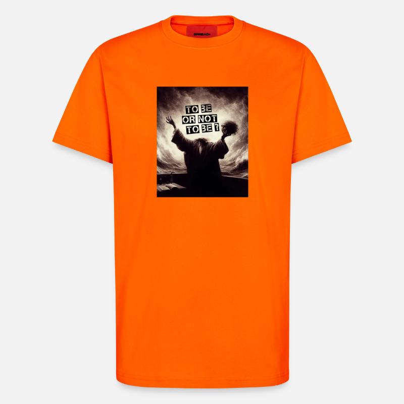 Sein oder nicht sein? - T-Shirt - made by SPREAD - SUNSET ORANGE