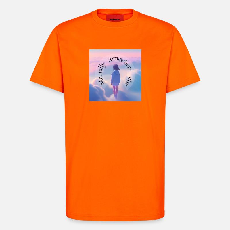 Mental Somewhere Else – Aesthetic Dreamscape - T-Shirt - made by SPREAD - SUNSET ORANGE