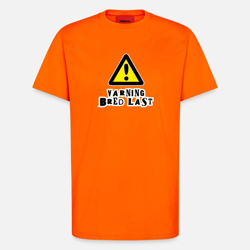 Warnung vor breiter Ladung - T-Shirt - made by SPREAD - SUNSET ORANGE