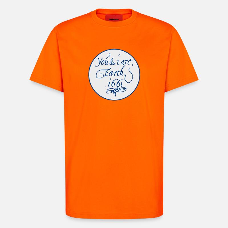 Du und ich sind Erde 1661 - T-Shirt - made by SPREAD - SUNSET ORANGE