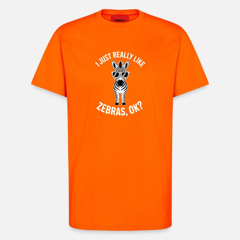 Zebra Saying Funny Zebra Gift - T-Shirt - made by SPREAD - SUNSET ORANGE