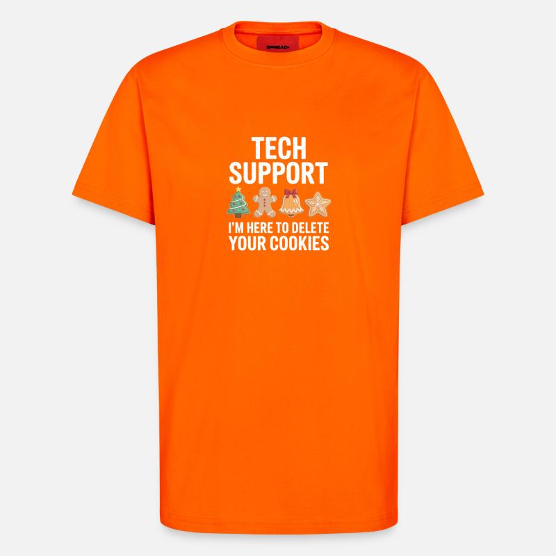 Tech Support Cookie Deletion - T-Shirt - made by SPREAD - SUNSET ORANGE
