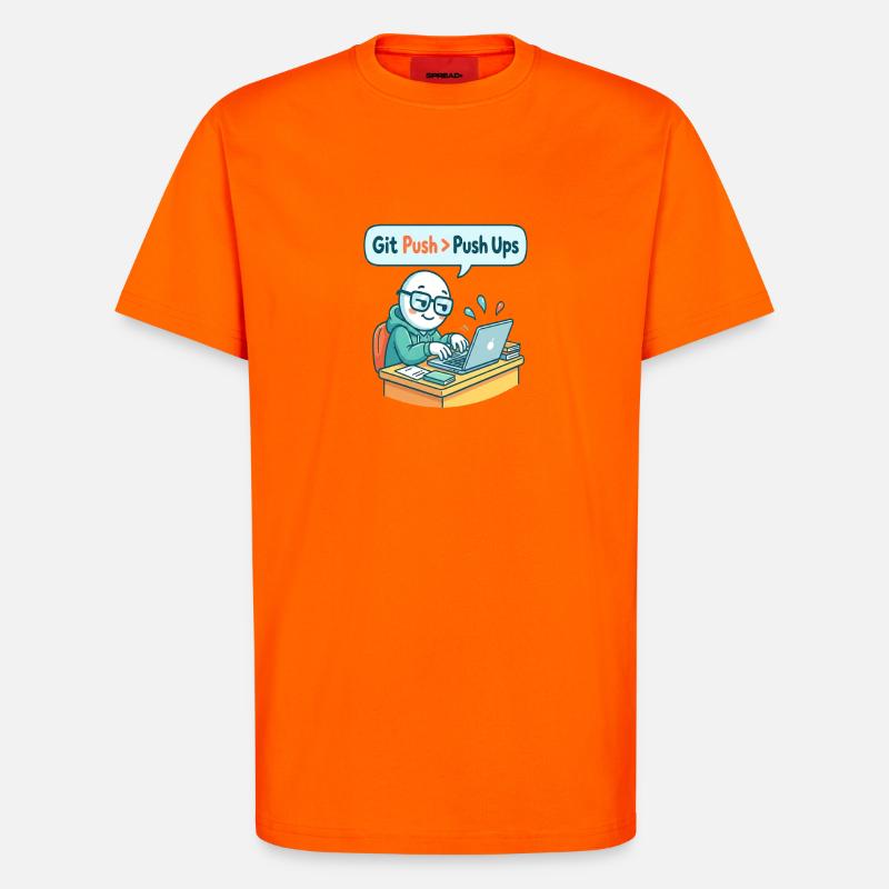 Git Push > Push Ups - T-Shirt - made by SPREAD - SUNSET ORANGE